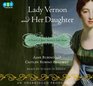 Lady Vernon and Her Daughter