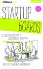 Startup Boards Getting the Most Out of Your Board of Directors