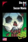 Die drei   Soccer Mania / American English