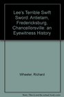 Lee's Terrible Swift Sword: From Antietam to Chancellorsville: An Eyewitness History