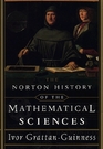 The Norton History of the Mathematical Sciences The Rainbow of Mathematics
