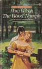 The Wood Nymph (Mainwearing, Bk 2) (Signet Regency Romance)