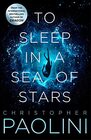 To Sleep in a Sea of Stars (Fractalverse, Bk 1)