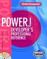 PowerJ Developer's Professional Reference