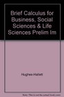 Brief Calculus for Business Social Sciences  Life Sciences Prelim Im