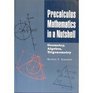 Precalculus mathematics in a nutshell Geometry algebra trigonometry