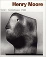 Henry Moore Complete Sculpture  Sculpture 19741980