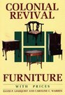 Colonial Revival Furniture With Prices