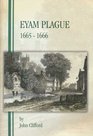 Eyam Plague 16651666