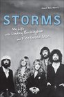 Storms My Life with Lindsey Buckingham and Fleetwood Mac