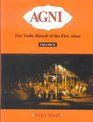 Agni The Vedic Ritual of the Fire Altar 2v rep with all tapes