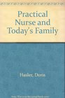 The Practical Nurse and Today's Family