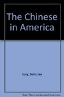 The Chinese in America