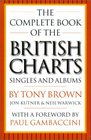 The Complete Book of the British Charts Singles  Albums