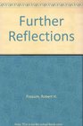 Further Reflections