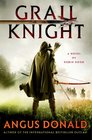Grail Knight (Outlaw Chronicles, Bk 5)
