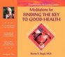 Meditations for Finding the Key to Good Health CD