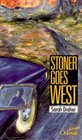 Stoner Goes West