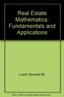 Real Estate Mathematics Fundamentals and Applications