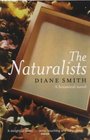 The Naturalists A Botanical Novel