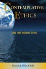 Contemplative Ethics An Introduction
