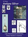 All About Antique Silver with International Hallmarks