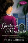 Garden of Madness (Seven Wonders, Bk 2)