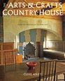 The Arts  Crafts Country House From the Archives of Country Life