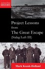 Project Lessons from The Great Escape