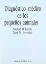 Diagnostico Medico de Los Pequeos Animales