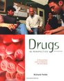 Drugs in Perspective A Personalized Look at Substance Use and Abuse
