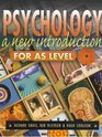 Psychology A New Introduction for As Level