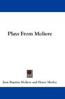 Plays From Moliere