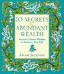 10 Secrets of Abundant Wealth