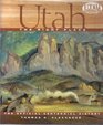 Utah the Right Place The Official Centennial History