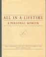 All in a Lifetime A Personal Memoir