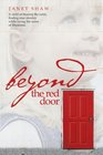 Beyond the Red Door