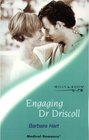Engaging DrDriscoll