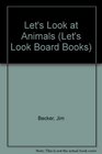 Let's Look at Animals