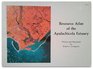Resource atlas of the Apalachicola Estuary