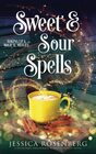 Sweet and Sour Spells Baking Up a Magical Midlife book 4