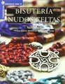 Bisuteria Con Nudos Celtas