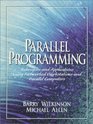 Parallel Programming Techniques and Applications Using Networked Workstations and Parallel Computers