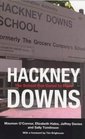 Hackney Downs The School That Dared to Fight