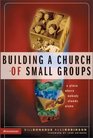 Building a Church of Small Groups  A Place Where Nobody Stands Alone