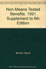 NonMeans Tested Benefits 1991 Supplement to 6th Edition
