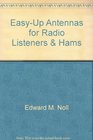 EasyUp Antennas for Radio Listeners  Hams