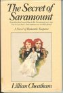 The secret of Saramount
