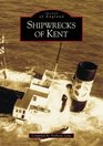 Shipwrecks of Kent