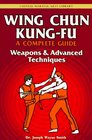 Wing Chun KungFu Weapons  Advanced Techniques